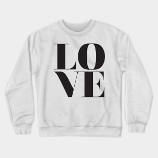 Love Typography Crewneck Sweatshirt